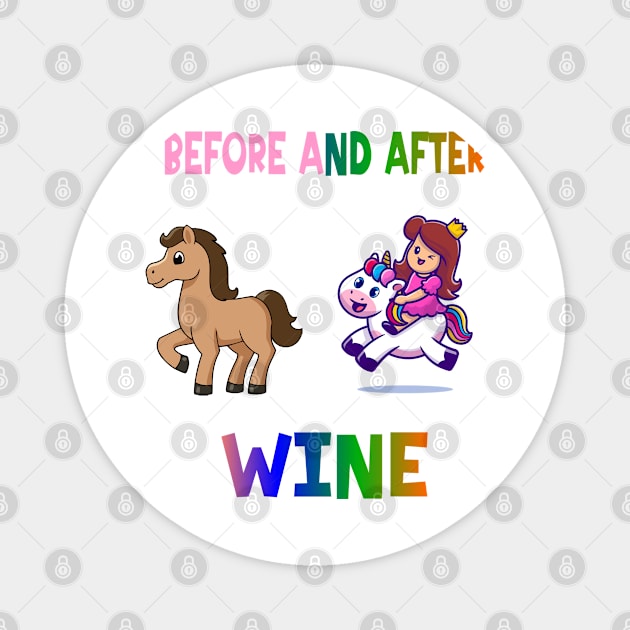 Before and after wine Magnet by A Zee Marketing